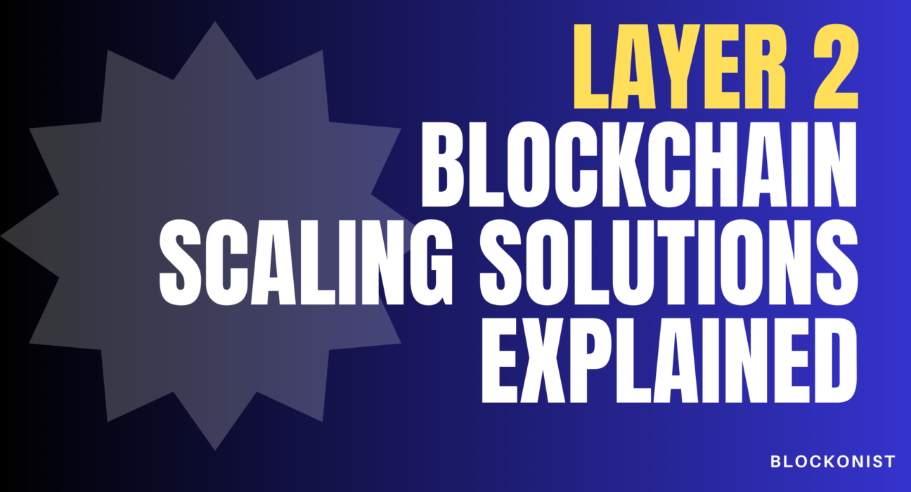 Layer 2 Blockchain