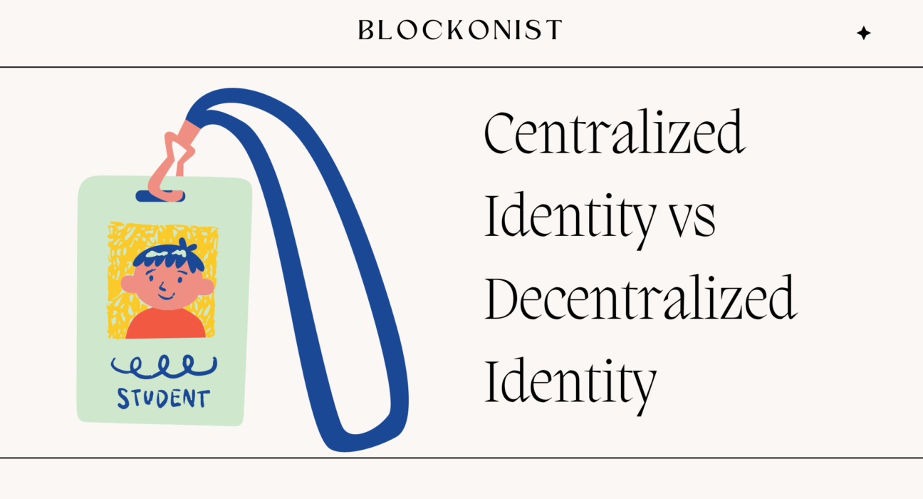 Centralized Identity vs Decentralized Identity